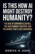 Is This How AI Might Destroy Humanity?