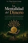 La Mentalidad del Dinero
