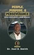 People, Purpose & Perseverance
