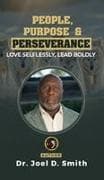 People, Purpose & Perseverance