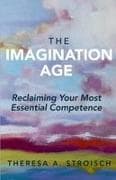 The Imagination Age