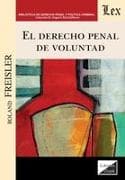 El derecho penal de voluntad