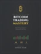 Bitcoin Trading Mastery
