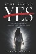Stop Saying Yes