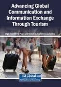 Advancing Global Communication and Information Exchange Through Tourism