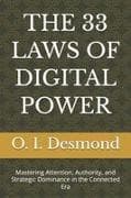 THE 33 LAWS OF DIGITAL POWER