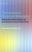 The Gendered Politics of Belonging