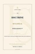 The Doctrine of Clinical Intelligence