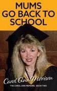 Mums Go Back to School