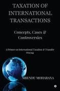 TAXATION OF INTERNATIONAL TRANSACTIONS