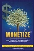 MONETIZE