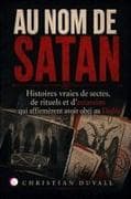 AU NOM DE SATAN