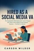 HIRED AS A SOCIAL MEDIA VA