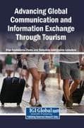 Advancing Global Communication and Information Exchange Through Tourism