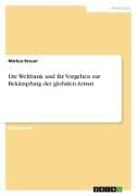 Die Weltbank und ihr Vorgehen zur Bekämpfung der globalen Armut
