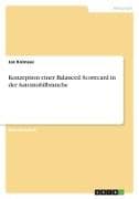Konzeption einer Balanced Scorecard in der Automobilbranche