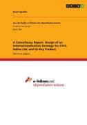 A Consultancy Report. Design of an Internationalisation Strategy for CYCL Indive Ltd. and Its Key Product