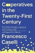 Cooperatives in the Twenty-First Century