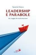 Leadership e parabole. Un viaggio di trasformazione