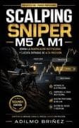 SCALPING SNIPER M5 A M1