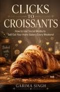 Clicks to Croissants