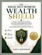 The High-Net-Worth Wealth Shield