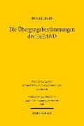 Die Übergangsbestimmungen der EuErbVO