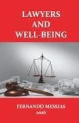 LAWYERS AND WELL-BEING