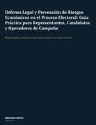 Defensa Legal y Prevención de Riesgos Económicos en el Proceso Electoral