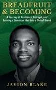 Breadfruit & Becoming