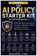 The AI Policy Starter Kit for Small Business