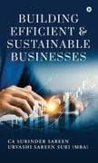Building Efficient and Sustainable Business