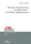 The Idea of Social Activity for Older People - Local Policy Implementation
