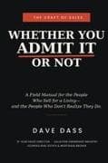 Whether You Admit It or Not