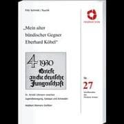 Mein alter bündischer Gegner Eberhard Köbel