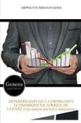 DETERMINANTS DE LA CROISSANCE ECONOMIQUE EN AFRIQUE DE L'OUEST (Une analyse par la Co-intégration)