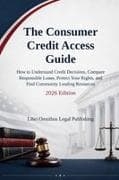 The Consumer Credit Access Guide