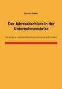 Der Jahresabschluss in der Unternehmenskrise