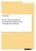 Die Vor- und Nachteile des Gesamtkostenverfahrens und Umsatzkostenverfahrens