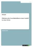 Pflichten des Geschäftsführers einer GmbH in einer Krise
