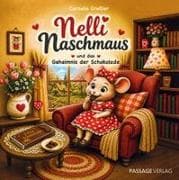 Nelli Naschmaus und das Geheimnis der Schokolade