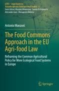 The Food Commons Approach in the EU Agri-food Law