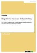 Die politische Ökonomie des Rent-Seeking