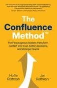 The Confluence Method(TM)