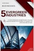 5 Evergreen Industries