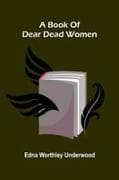 A book of dear dead women