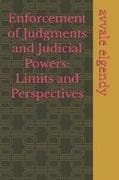 Enforcement of Judgments and Judicial Powers