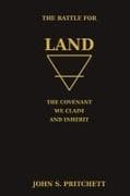 The Battle for Land