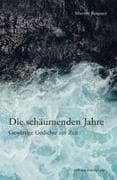 Die schäumenden Jahre