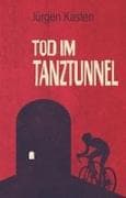 Tod im Tanztunnel